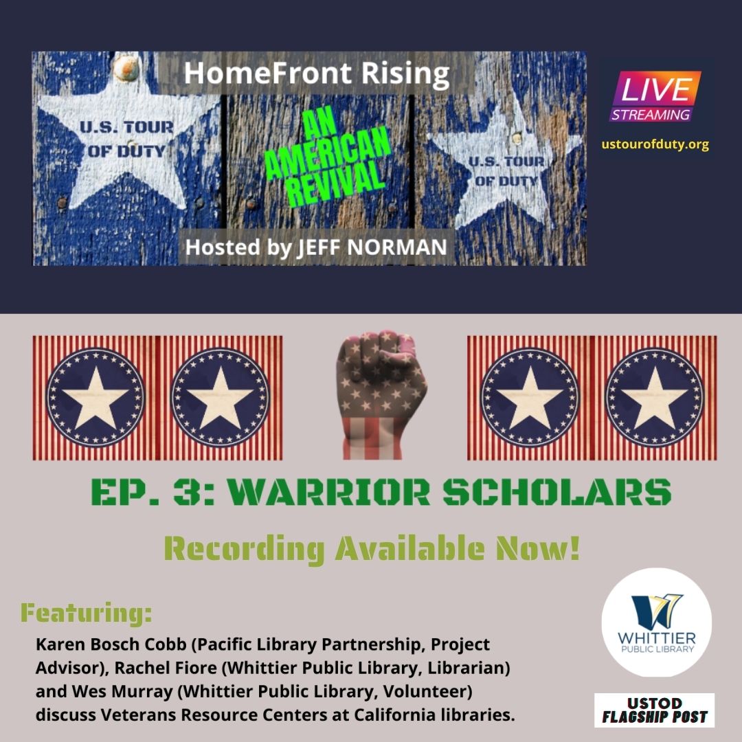 U.S. Tour of Duty An American Revival Homefront Rising, WPL logo ReWatch Karen Bosch Cobb (Pacific Library Partner Ship), Rachel Fiore (Whittier Public Library) and Wes Murray (Whittier Public Library) discuss Veterans Resource Centers at California libraries. cording Available now