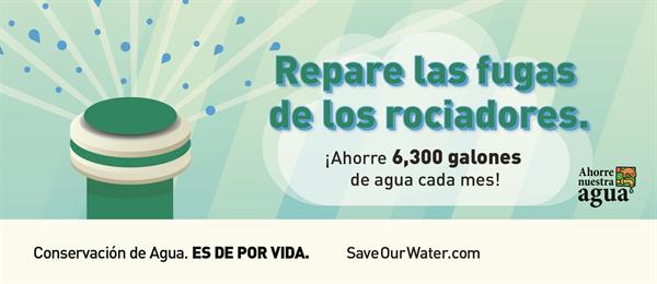 Repare las fugas de los rociadores - SaveOurWater.com